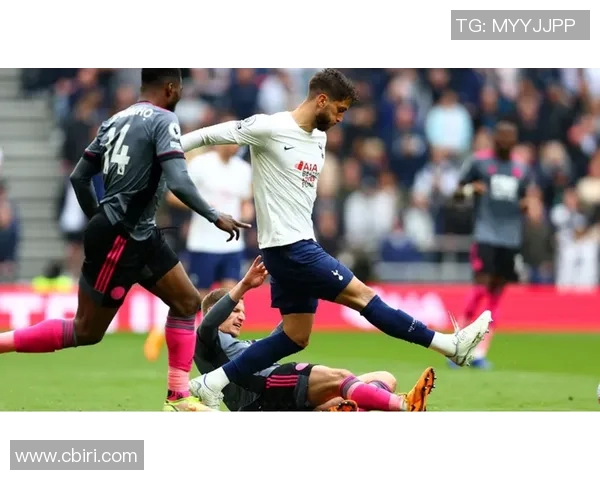 热刺与莱斯特城激战足总杯争夺荣耀与晋级机会